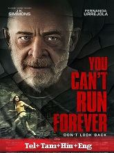 You Can�t Run Forever